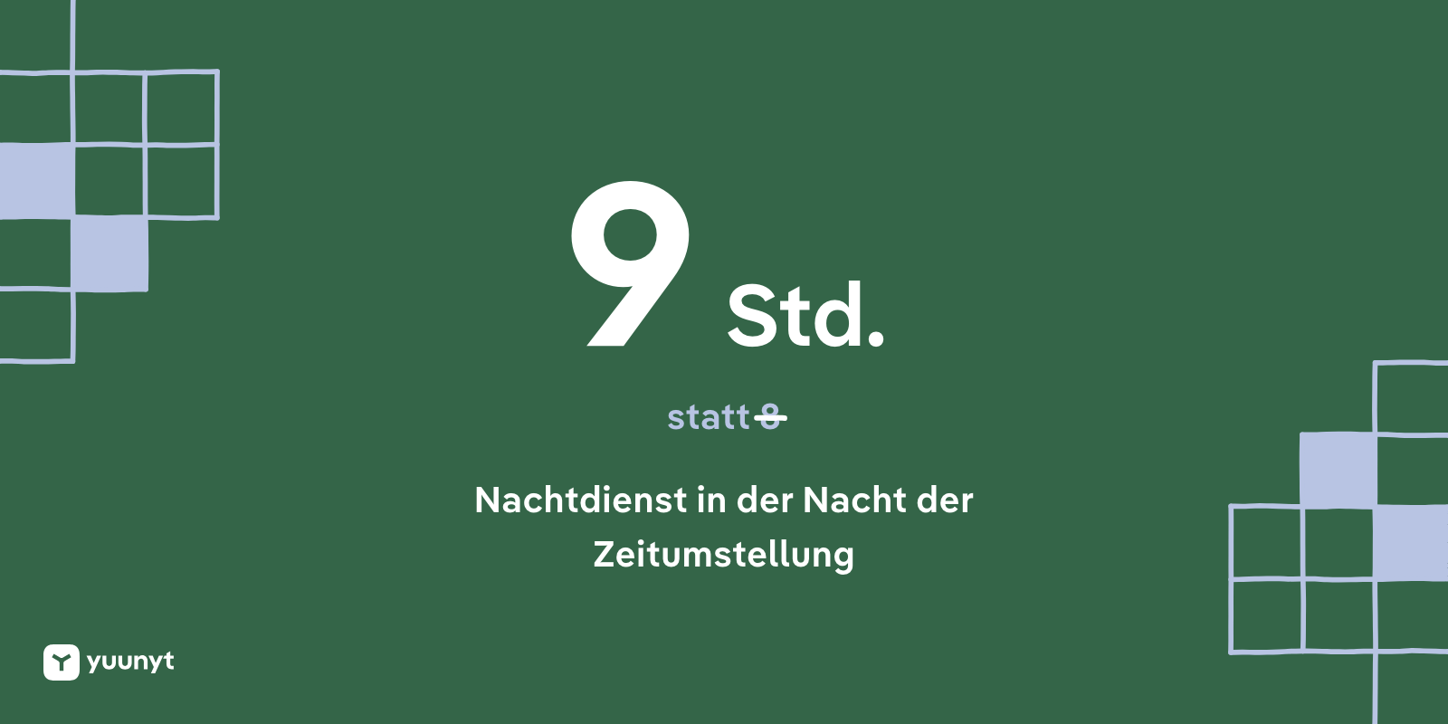 9 statt 8 Stunden: der Nachtdienst in der Nacht der Zeitumstellung.