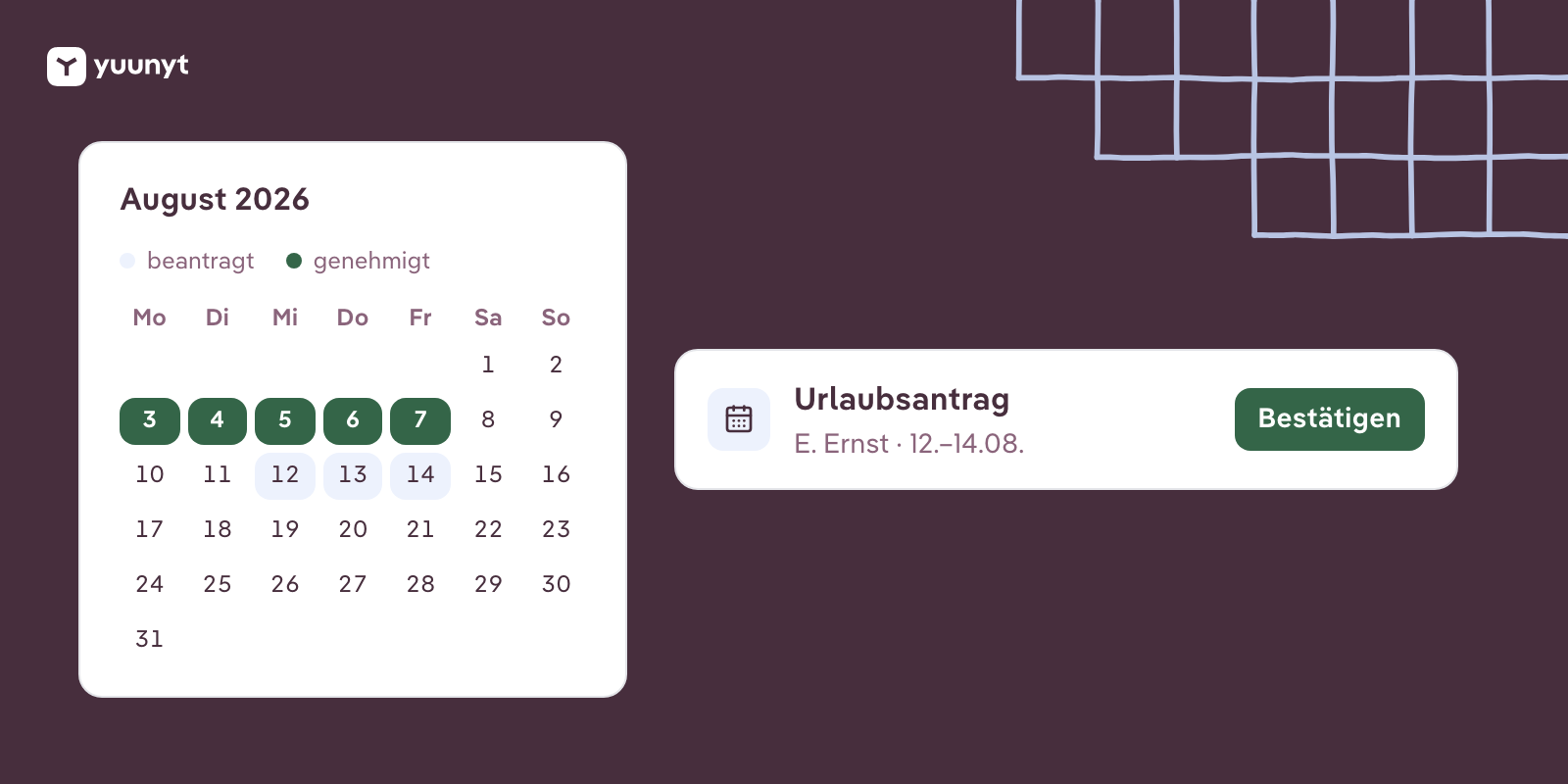 Der August im Kalender, der 3. bis 7. genehmigt, der 12. bis 14. beantragt, daneben der Urlaubsantrag von E. Ernst zum Bestätigen.